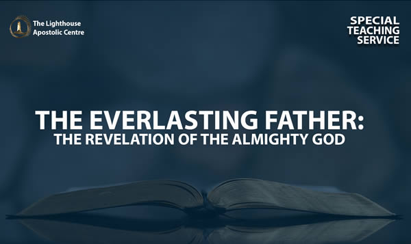 THE EVERLASTING FATHER: The Revelation Of The ALMIGHTY GOD